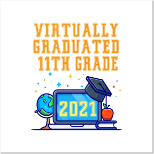 Kids Virtually Graduated 11th Grade in 2021 Posters and Art